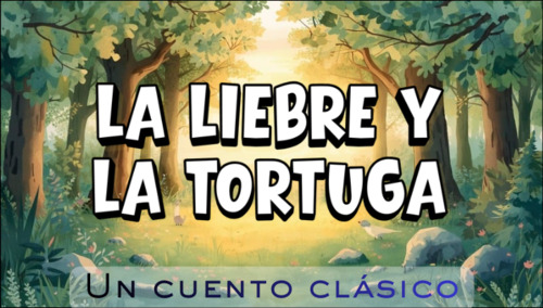 Preview of La Liebre y la Tortuga | Cuento clásico en español | MP3 (sin narración)