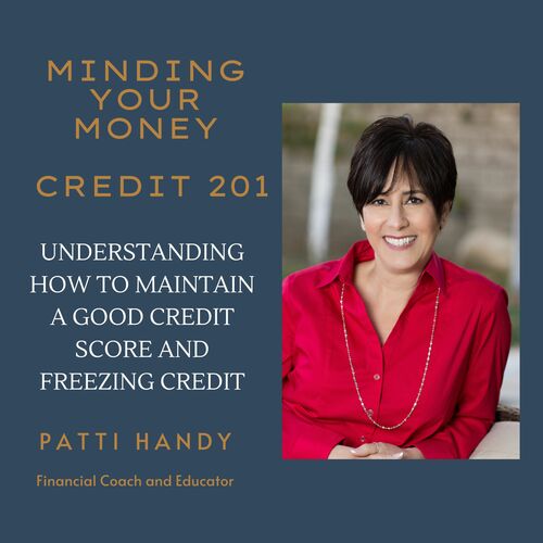 Preview of Understanding your Credit Part 2 and Freezing Credit