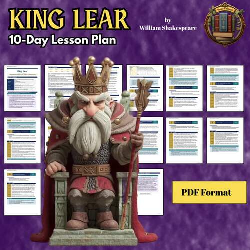 KING LEAR by William Shakespeare - PDF 10 Day Lesson Plan Novel Study