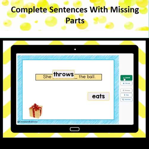 Complete Sentences With Missing Parts Boom Cards™ Digital Resource