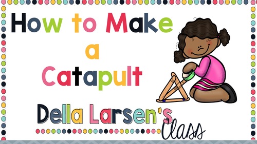 Preview of How to make a catapult