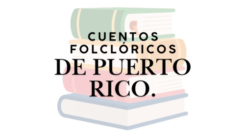 Preview of Cuentos Folclóricos de Puerto Rico | Presentación Cultural | Video Educativo