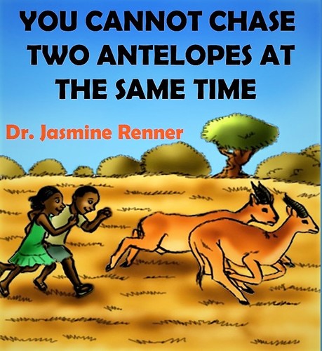 Preview of You Cannot Chase Two Antelopes at the same time Audiobook 4 Students Grades 1-4