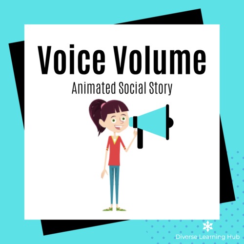 Preview of Voice Volume - Animated Social Story for Special Education