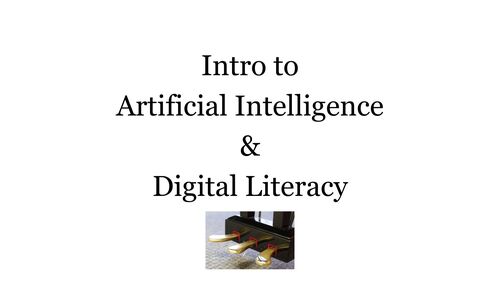 Preview of Introduction to Digital Literacy and Artificial Intelligence