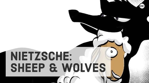 Preview of Nietzsche: Sheep and Wolves