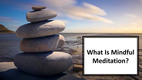 What is Mindful Meditation? MP4 Movie by The Common Core and More