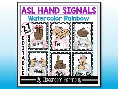 ASL Classroom Hand Signals: Watercolor Rainbow Editable Sign Language ...