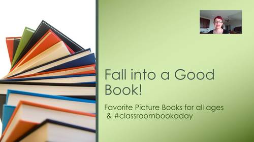 Preview of Best New Picture Books for all grades (Fall 2019) K-12th Grades