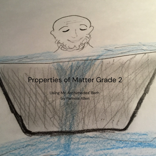 Preview of Properties of Matter Investigation using Mr. Archimedes' Bath by P. Allen