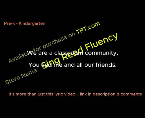 Classroom Community Song – Fluency, MP3 + Lyric Video Grades K-1