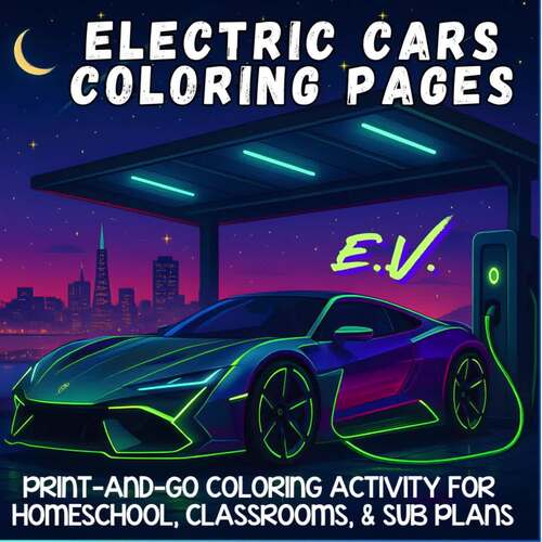 Electric Cars Coloring Pages | Print-and-Go EV Coloring Activity | No Prep