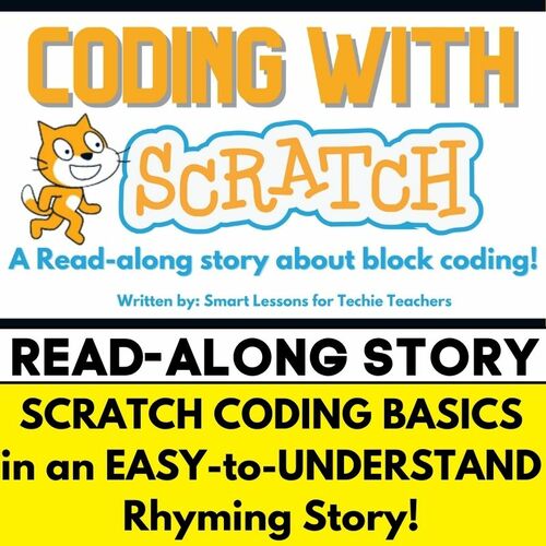 Preview of ALL ABOUT SCRATCH CODING! Read Along Story About Coding Basics-Streaming Version