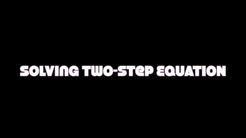 Preview of Free Resource: Two-Step Equation Video