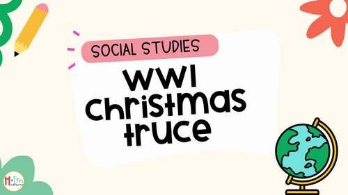 World War I Christmas Truce │Georgia Social Studies │PowerPoint Lesson ...
