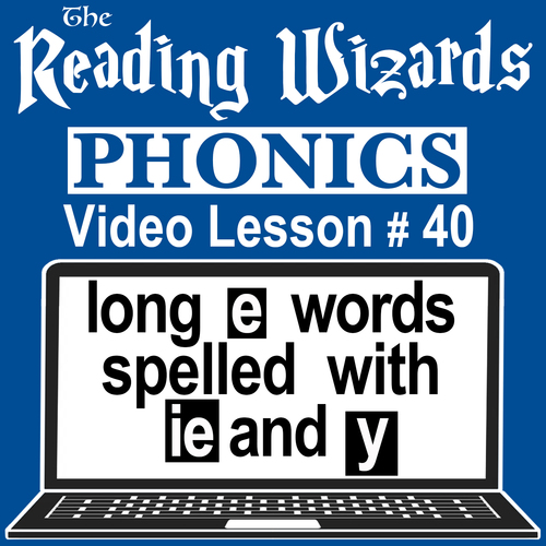 Preview of Phonics Video/Easel Lesson - Long I Spelled IE & Y - Reading Wizards #40