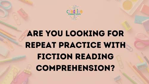 Reading Comprehension Task Cards | Fiction | Print & Google Forms