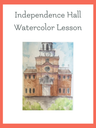 Preview of Independence Hall Watercolor Art Lesson