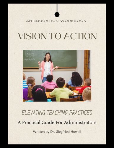 Preview of From Vision To Action: Elevating Teaching Practices