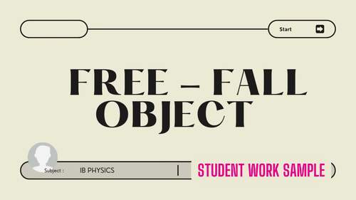 Preview of 1D Kinematics - Free Fall Motion - Sample student work