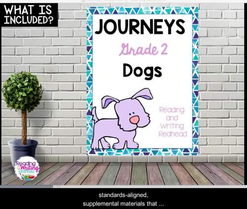 Dogs Journeys Second Grade Week 3 by Reading and Writing