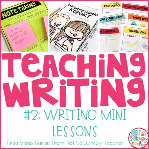 How to Teach Writing FREE Video Series: Writing Mini Lessons | TPT