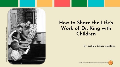 Preview of How to Share the Life's Work of Dr. King with Children