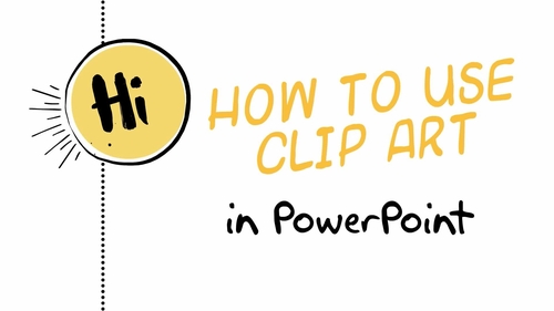 Preview of How to Use Clip Art Images in PowerPoint