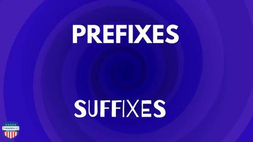 Preview of Prefixes and Suffixes Video