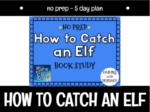 Preview of *NO PREP* How to Catch an Elf Book Study (5-Day Plan) Video Preview