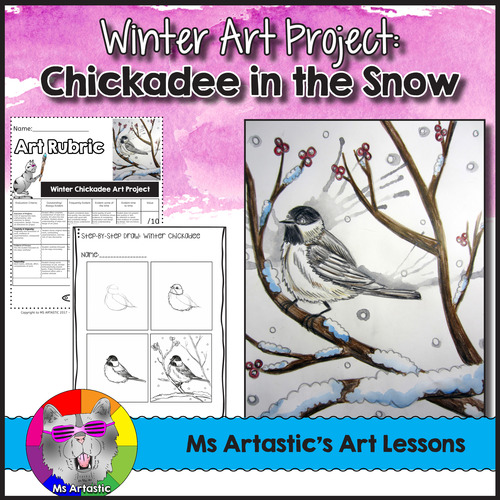 Preview of Winter Art Lesson, Chickadee Bird Art Project for Middle School