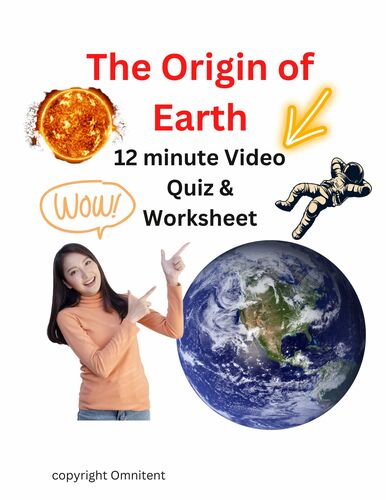 Preview of Video: Origin of Earth with Fun Easel Quiz & Worksheet - Science Lesson