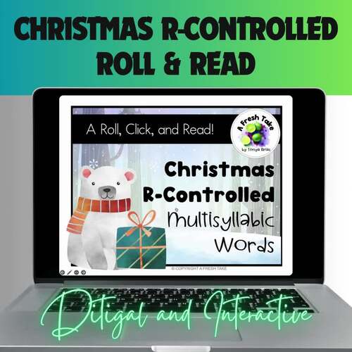 Christmas Multisyllabic R-Controlled Words Sentences Roll & Read ...