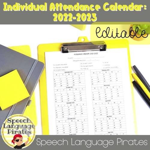 Individual Attendance Calendar for Speech Therapy-EDITABLE: Aug 2022