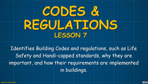 Preview of Introduction to Architecture Lesson 7 Codes and Regulations