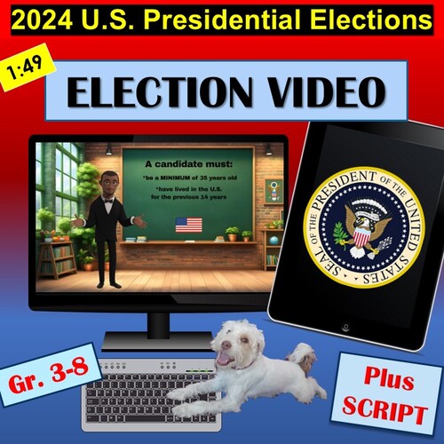 The 2024 U.S. Presidential Election by Learn English with Lucky | TPT