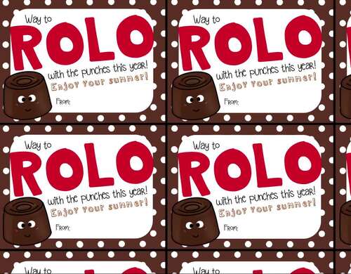 Rolo Chocolate End of Year Gift Tag- Way to ROLO with the punches this ...