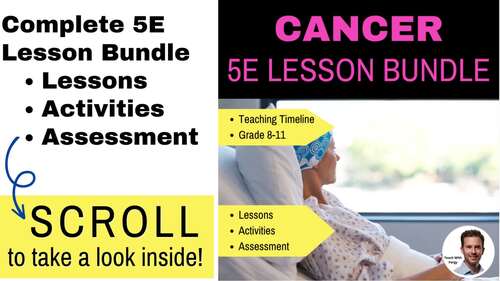 Cancer - Complete 5E Lesson Bundle