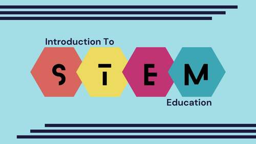 Introduction To STEM Education (Grades 6-10) by Finance Curriculum Hub