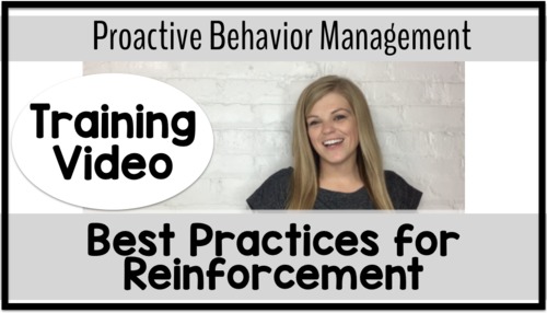 Preview of Best Practices for Reinforcement {Proactive Behavior Management Training Video}