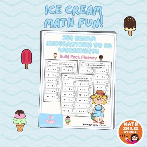 Ice Cream Subtraction to 10 | Summer Math Worksheets | Kindergarten ...