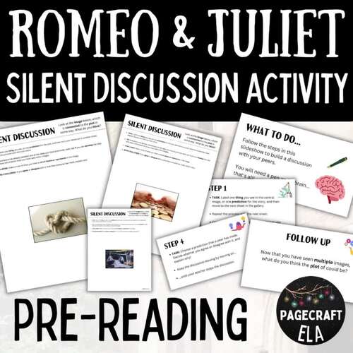 Romeo and Juliet PreReading Silent Discussion Anticipation