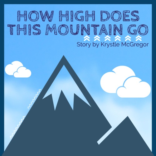 How High Does This Mountain Go by Universal Words Unlimited | TPT