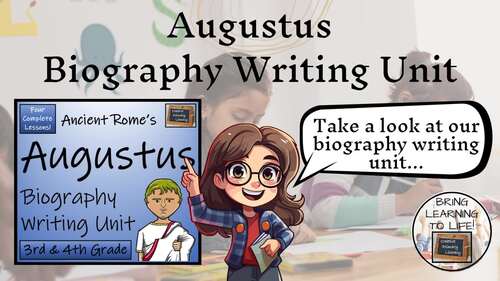 Augustus Biography Project & Writing Unit | 3rd Grade & 4th Grade