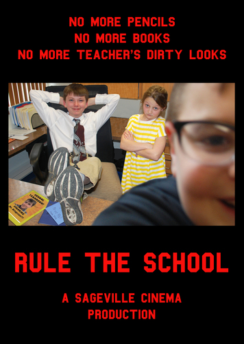 Preview of "Rule the School" Student Movie (60 minutes, plus Extras)