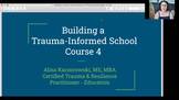 Building a Trauma-Informed School Video Series - Course 4