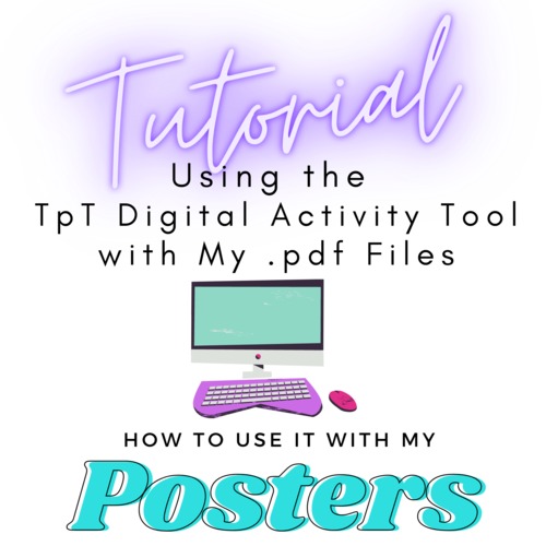 How to Use TpT's New Digital Tool "Easel" with My "Posters" TpT