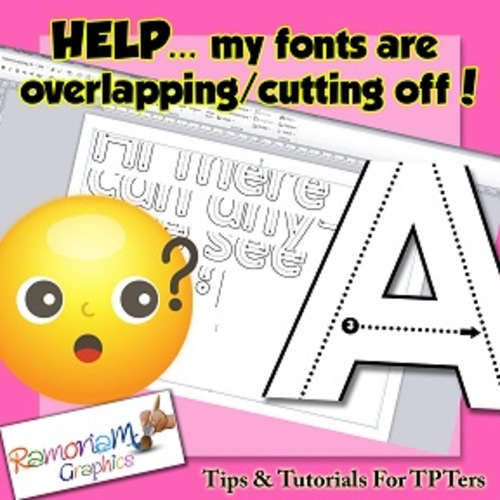 Preview of Font overlapping, getting cut off tips & tutorial