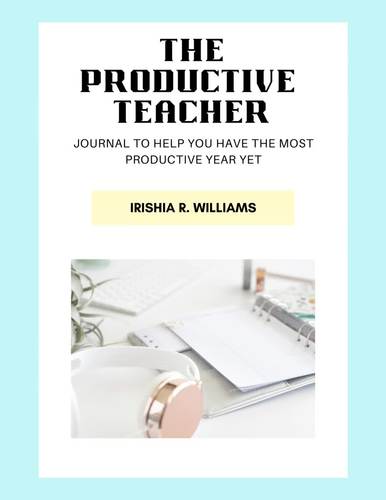 The Productive Teacher by Educational Ties | TPT
