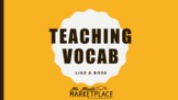 Teach Vocabulary LIKE A BOSS